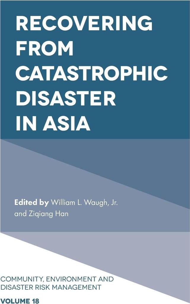 Recovering from Catastrophic Disaster in Asia
