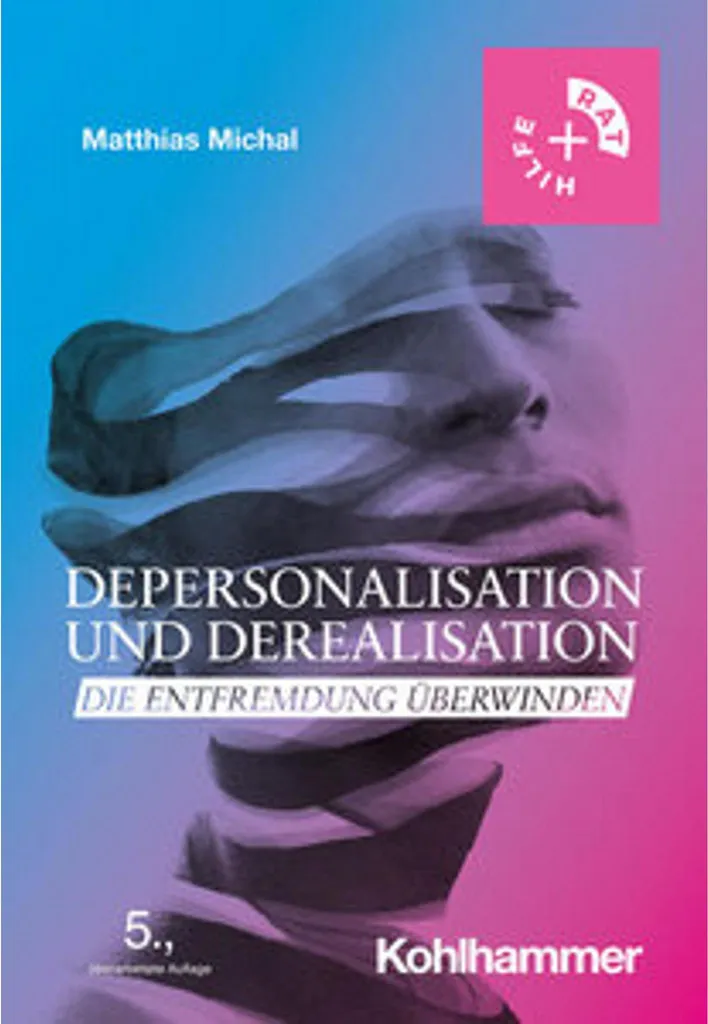 Méthode Depersonalisation und Derealisation : exercices et théorie 200g