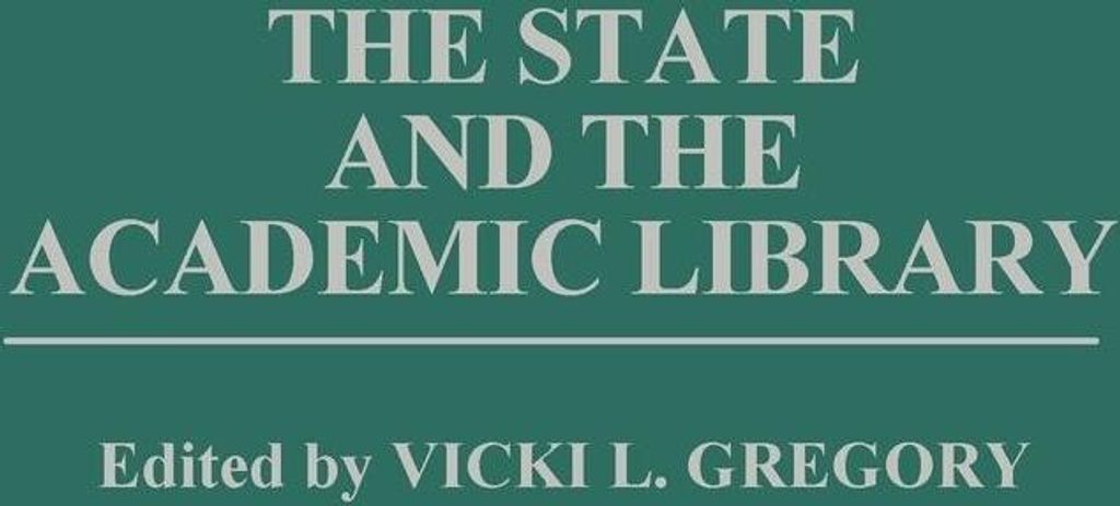 The State and the Academic Library