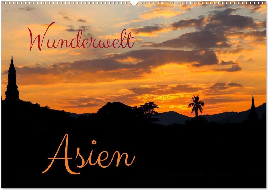 Wunderwelt Asien (Wandkalender 2026 DIN A2 quer), CALVENDO Monatskalender