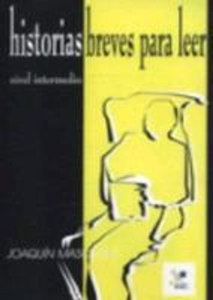 Historias breves para leer. Nivel intermedio