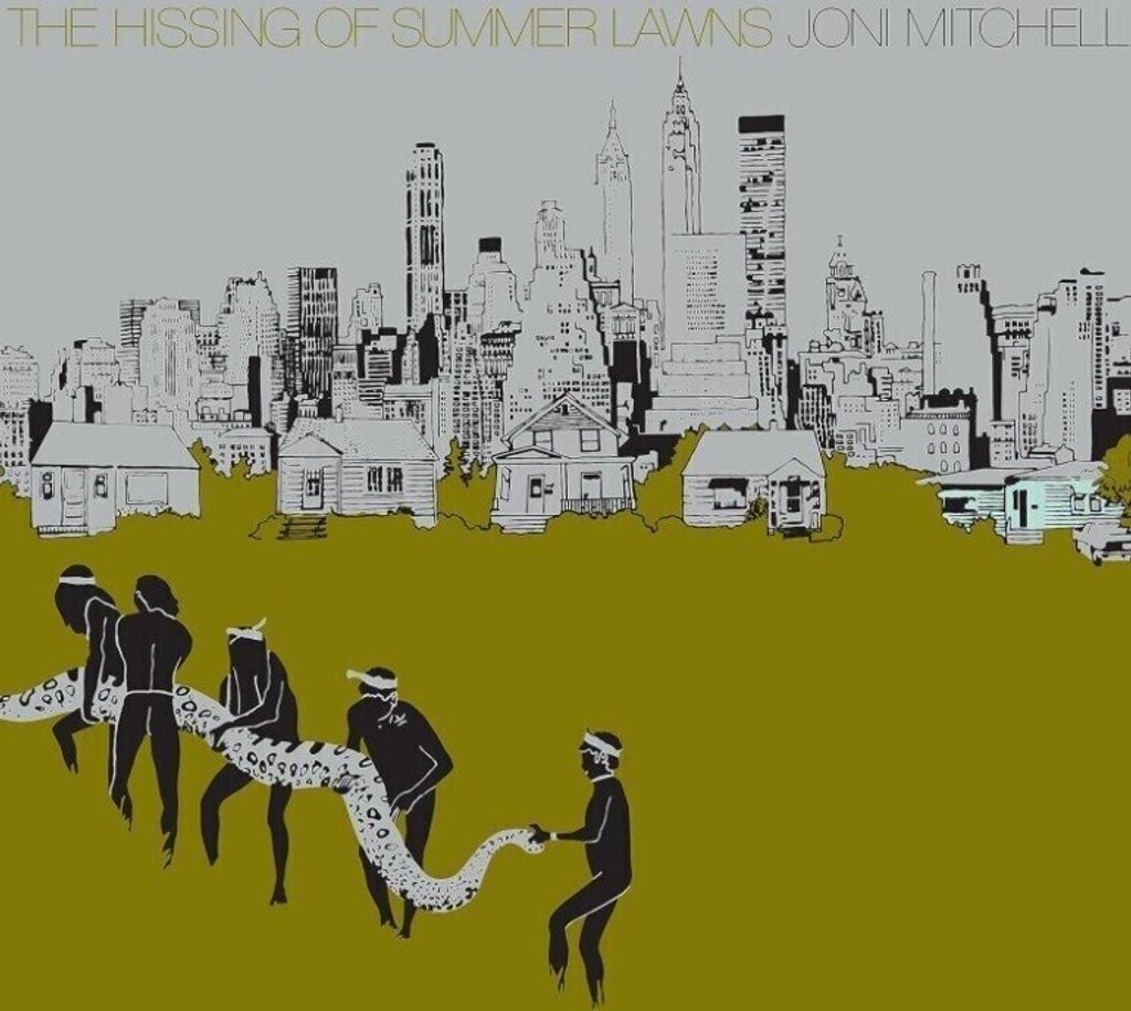Joni Mitchell - The Hissing Of Summer Lawns (180 g) (Reissue) (Remastered) (LP)