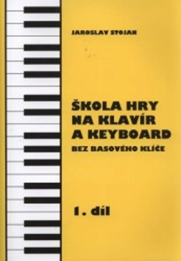 Méthode de piano et clavier sans clé de fa Vol.1 par Jaroslav Stojena