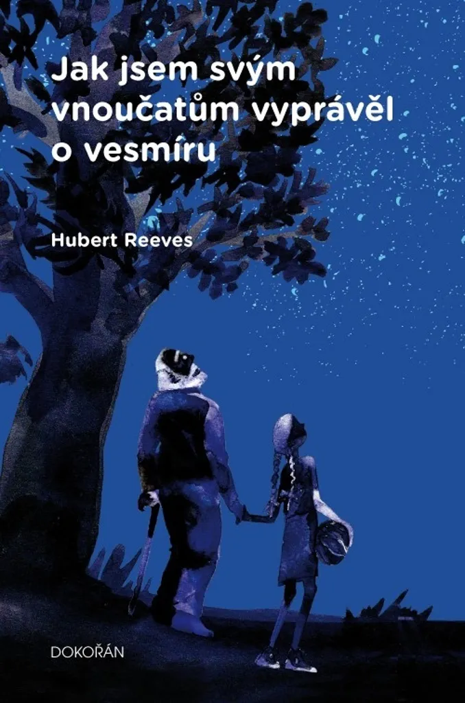 Comment expliquer l'Univers aux enfants : le guide d'Hubert Reeves