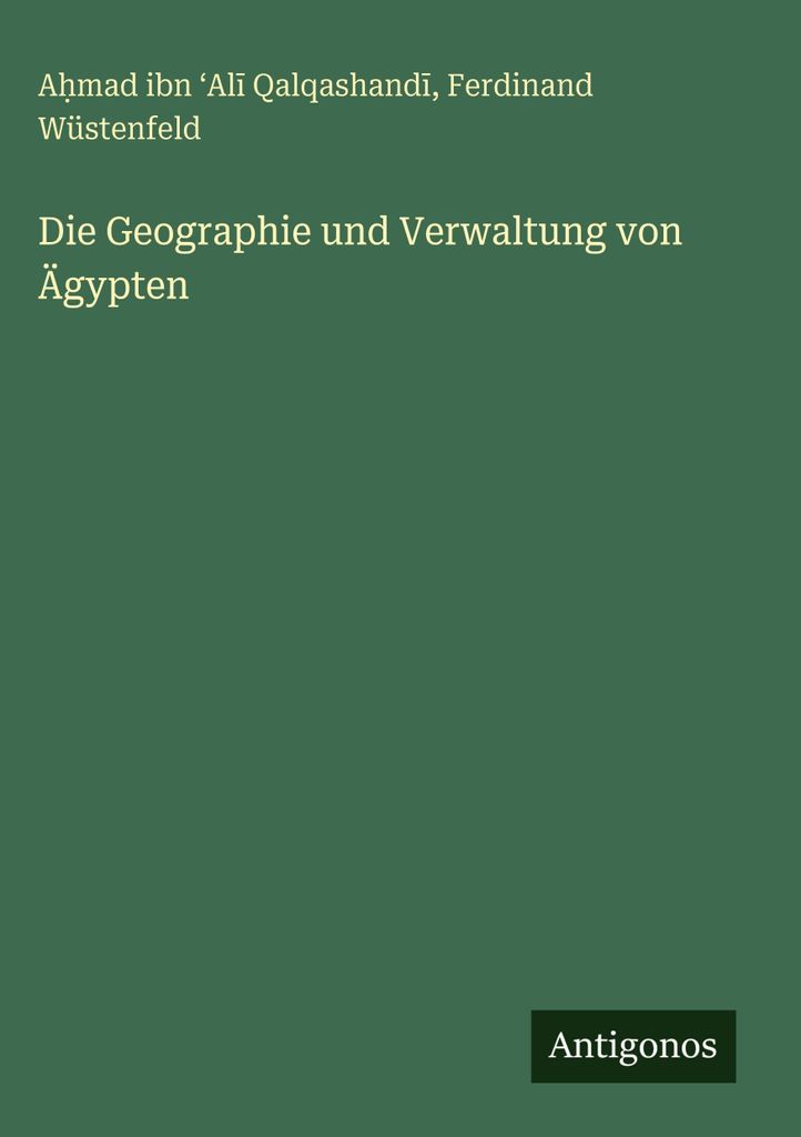Die Geographie und Verwaltung von Ägypten