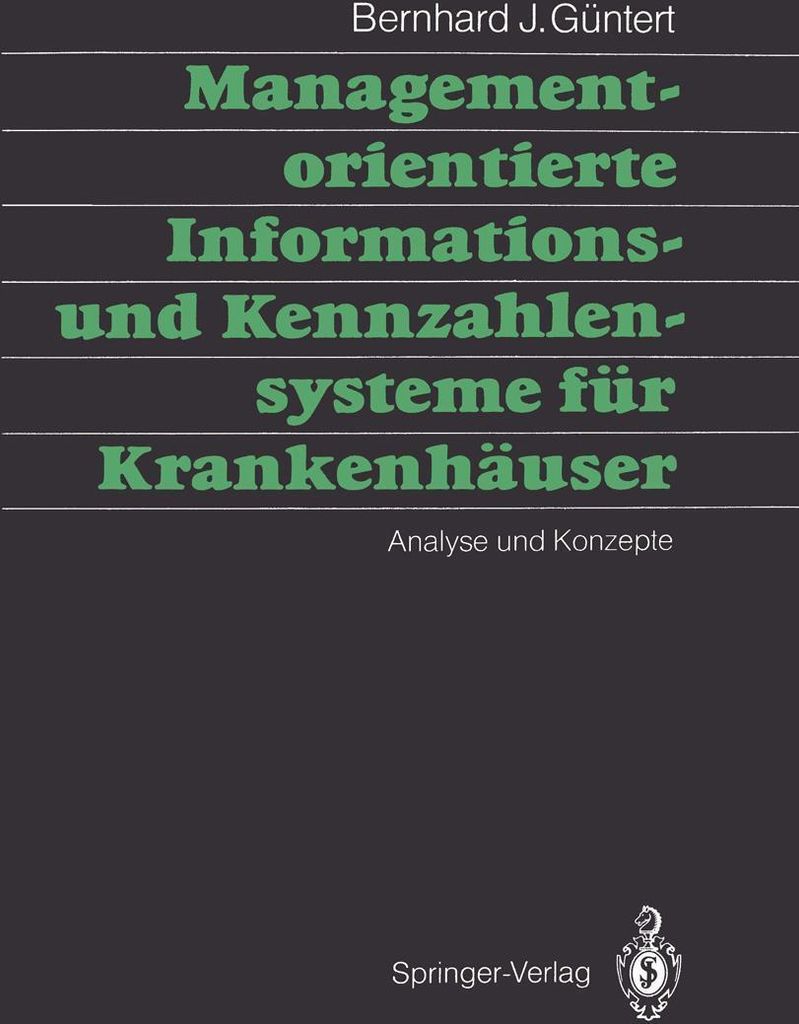 Managementorientierte Informations- und Kennzahlensysteme für Krankenhäuser