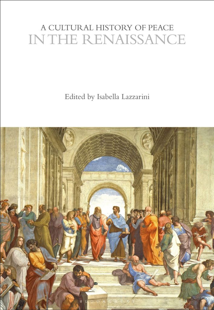 Cultural History Of Peace In The Renaiss – Lingua: Inglese