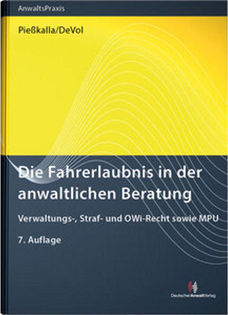 Die Fahrerlaubnis in der anwaltlichen Beratung