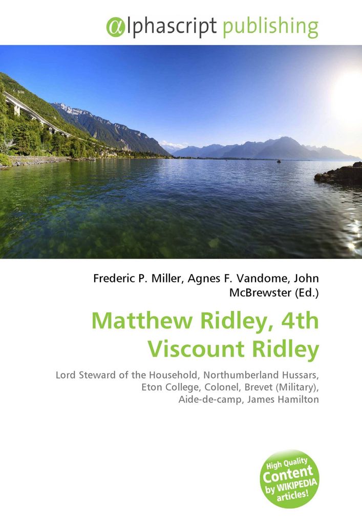Matthew Ridley, 4th Viscount Ridley