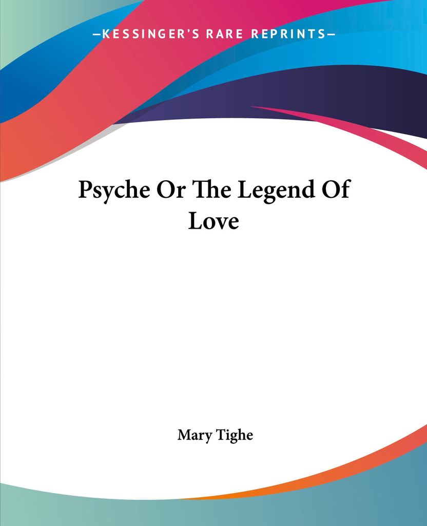 Psyche Or The Legend Of Love
