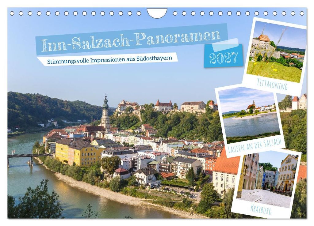 Inn-Salzach-Panoramen. Stimmungsvolle Impressionen aus Südostbayern (Wandkalender 2027 DIN A4 quer), CALVENDO Monatskalender
