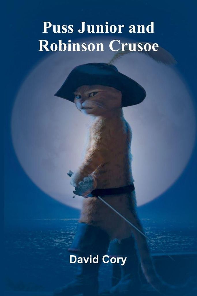 Puss Junior and Robinson Crusoe