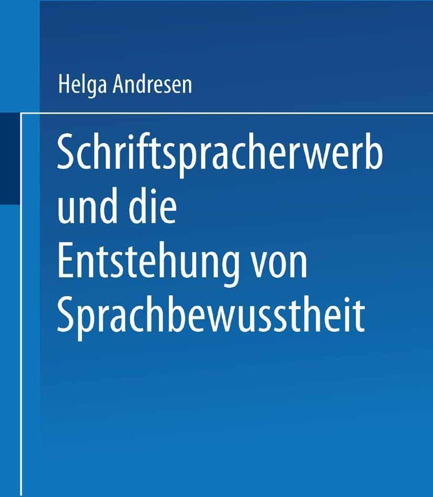 Schriftspracherwerb und die Entstehung von Sprachbewußts... Book