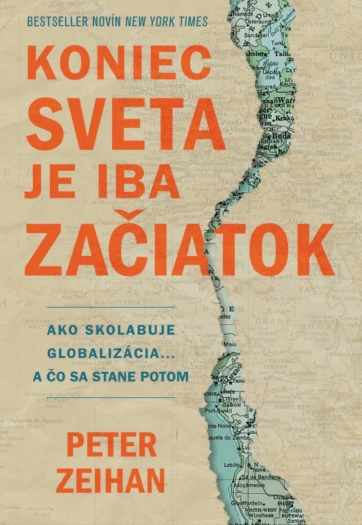 Décrypter la Crise Mondiale : Koniec sveta je iba začiatok de Zeihan