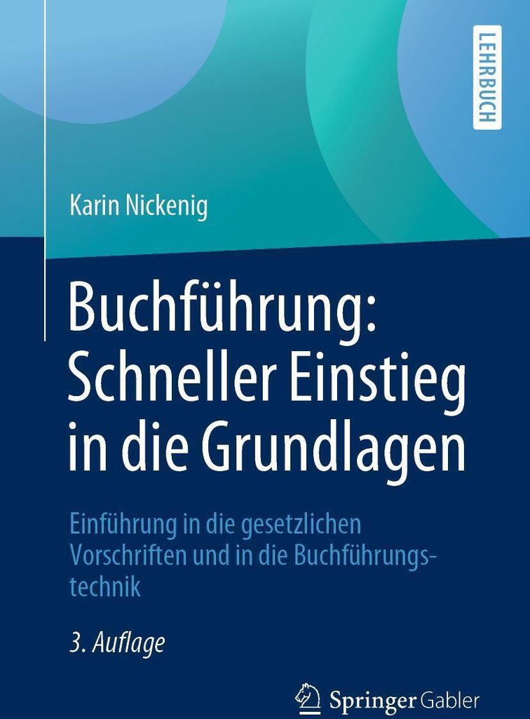 Buchführung: Schneller Einstieg in die Grundlagen