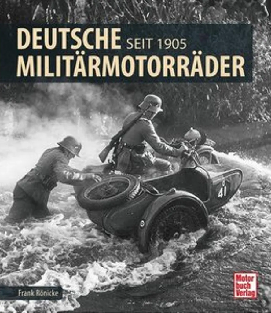 Documentaire Deutsche Militärmotorräder pour Restauration de Moto Ancienne