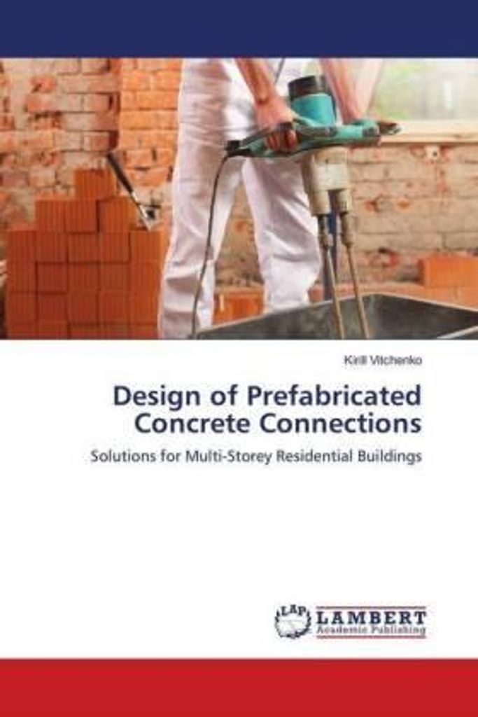 Design of Prefabricated Concrete Connections