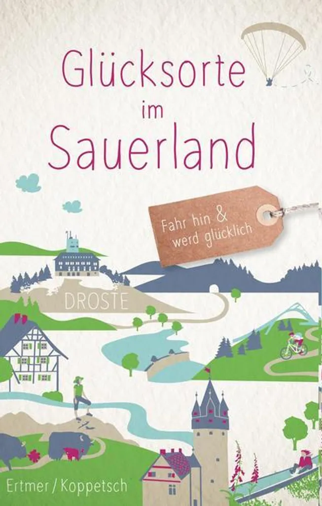 Glücksorte im Sauerland : Un livre illustré des plus beaux sites naturels