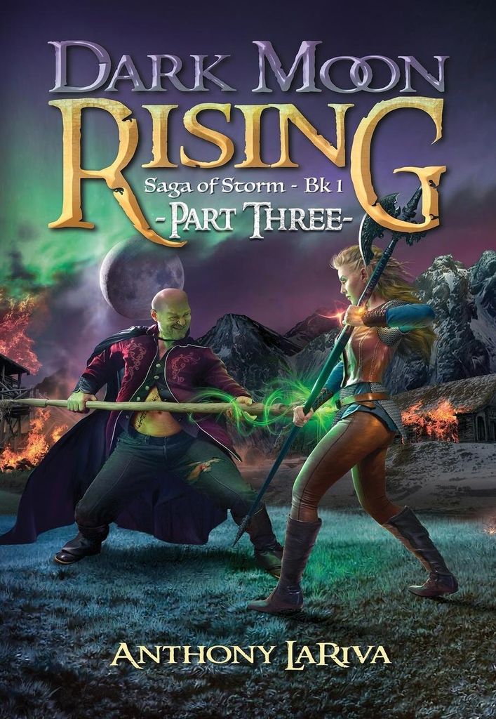 Dark Moon Rising, Saga of Storm Book 1