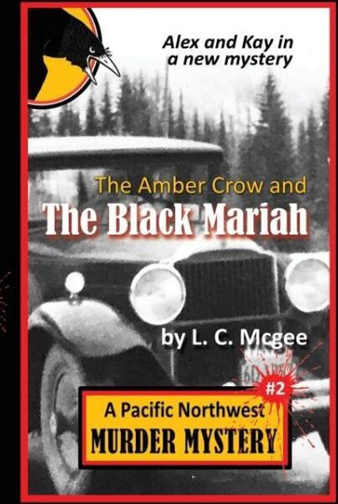 The Amber Crow and the Black Mariah
