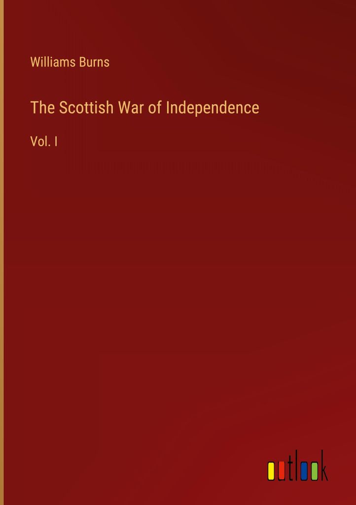 The Scottish War of Independence