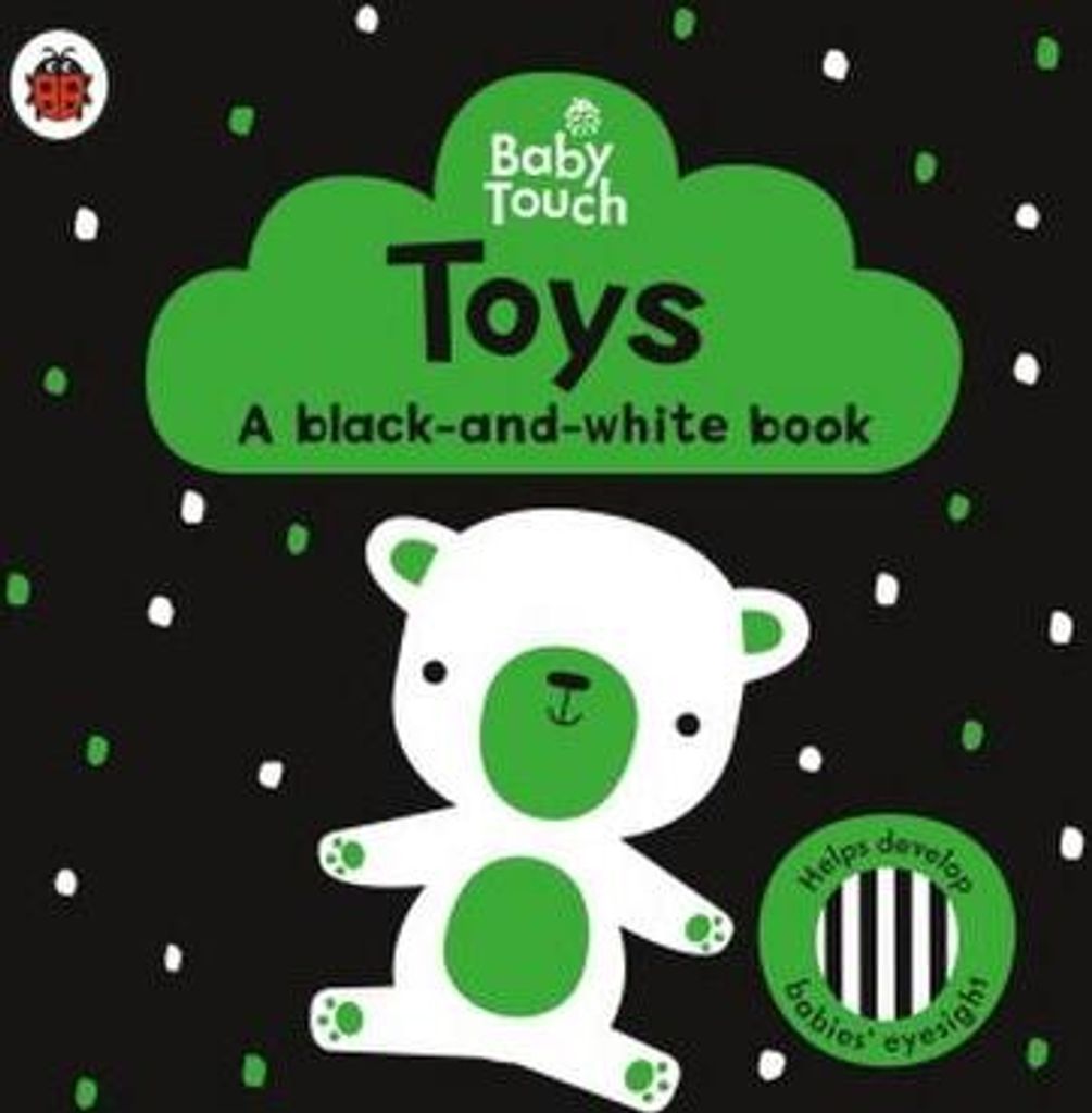 Baby Touch: Toys: a black-and-white book