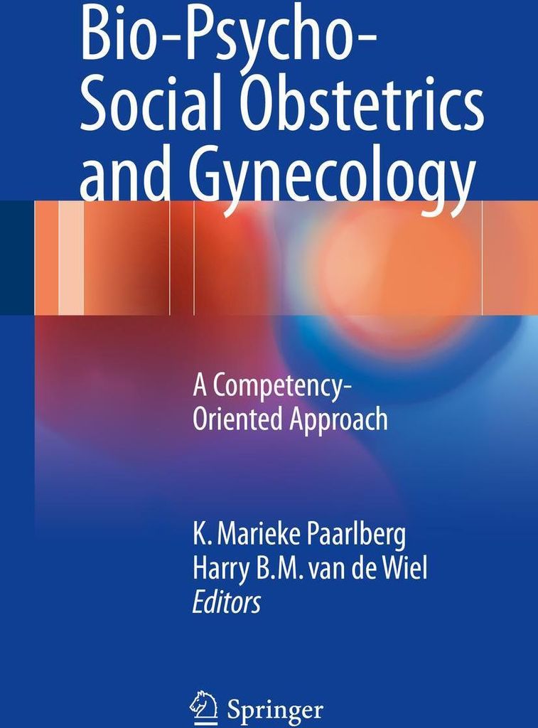 Bio-Psycho-Social Obstetrics and Gynecology
