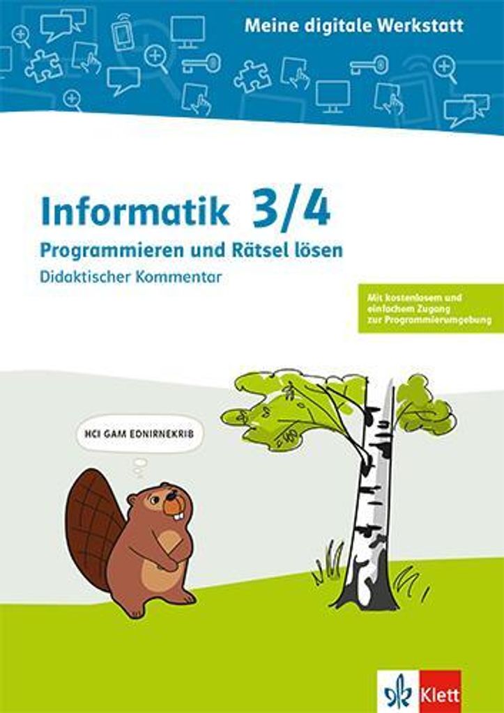Informatik 3/4. Programmieren und Rätsel lösen