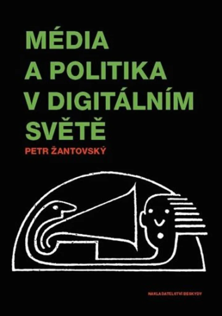 Étudier les Médias et la Politique à l'Ère Numérique - Livre Pavel Dušek