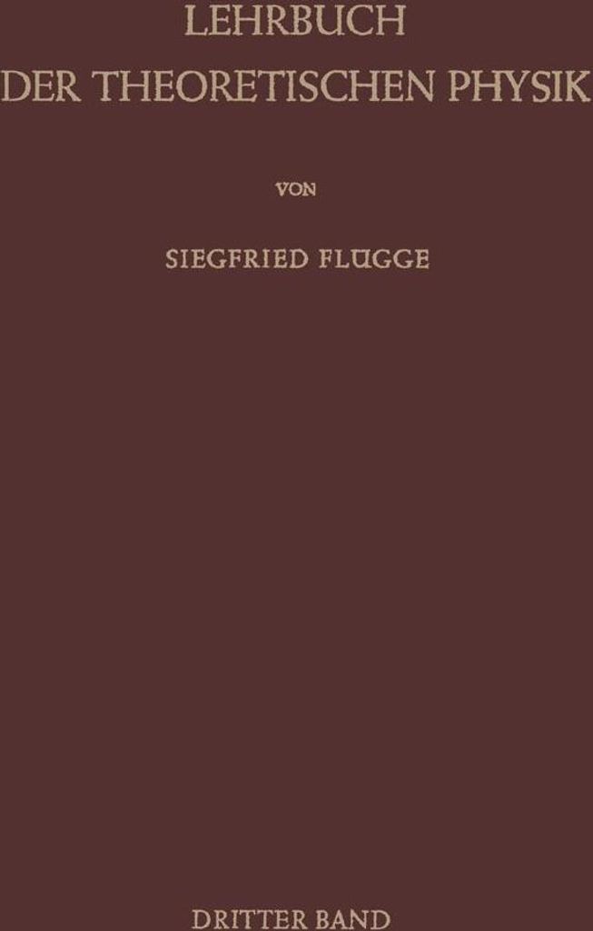 Lehrbuch der Theoretischen Physik