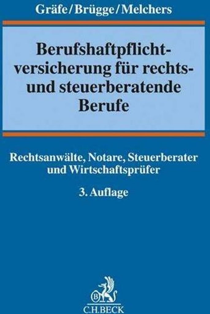Berufshaftpflichtversicherung für rechts- und steuerberatende Berufe