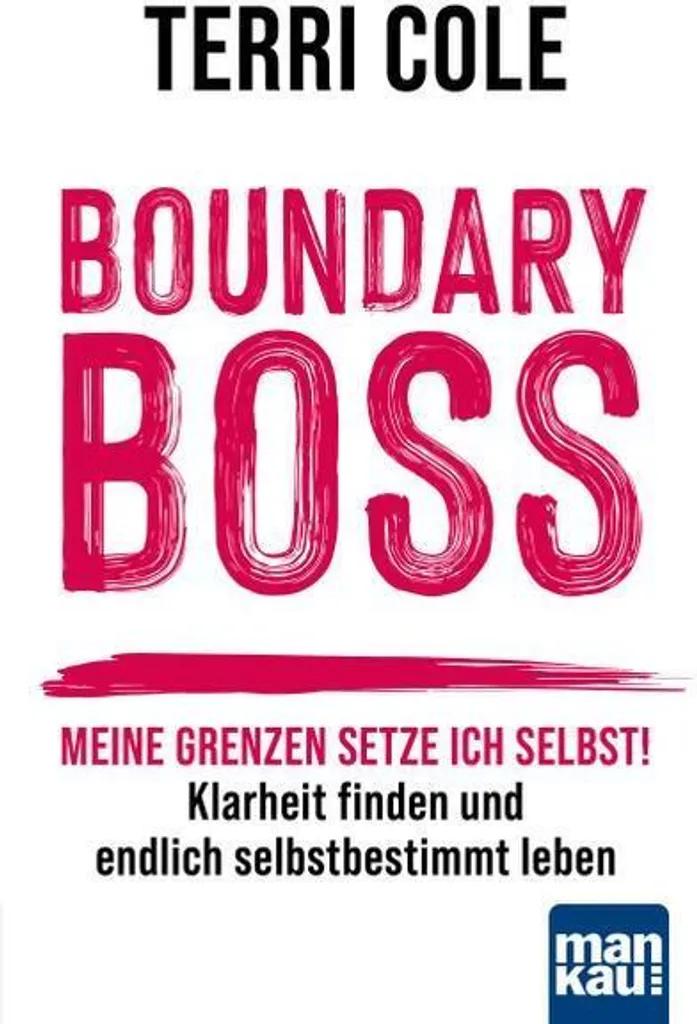 Livre Boundary Boss : Apprendre à communiquer et poser des limites claires