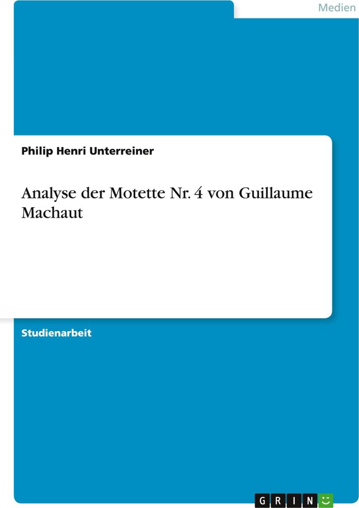 Analyse der Motette Nr. 4 von Guillaume Machaut