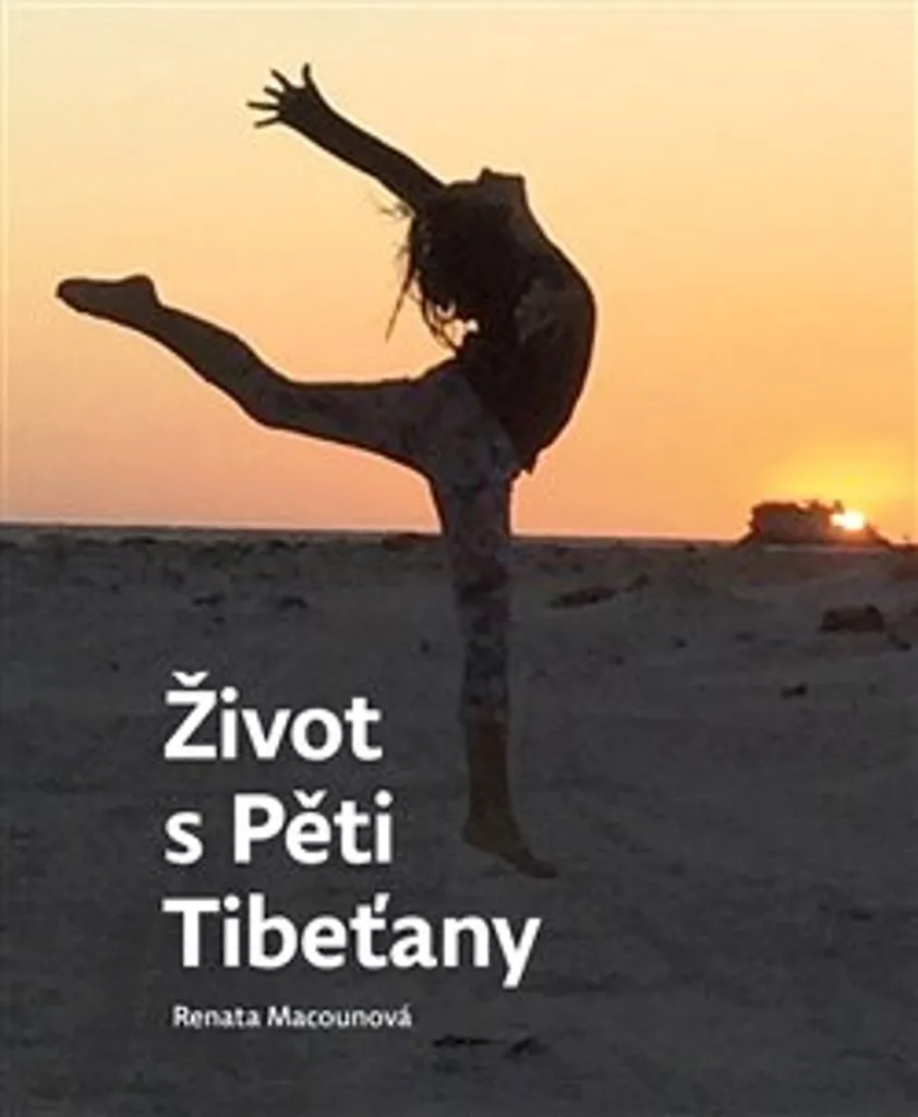 Livre Život s Pěti Tibeťany par Renata Macounová - Yoga et Bien-être