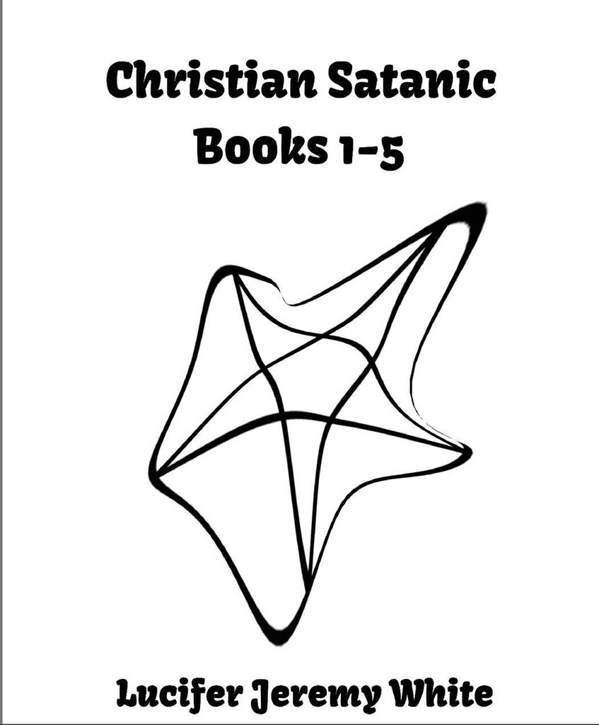 Christian Satanic Books 1-5