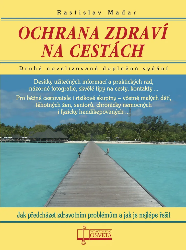 Livre Santé Voyage Ochrana zdraví na cestách 136 pages Maďar
