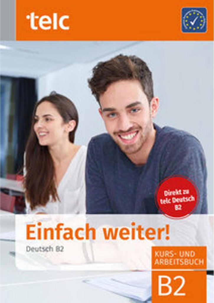 Einfach weiter. Deutsch B2, Kurs-und Arbeitsbuch Image du produit 