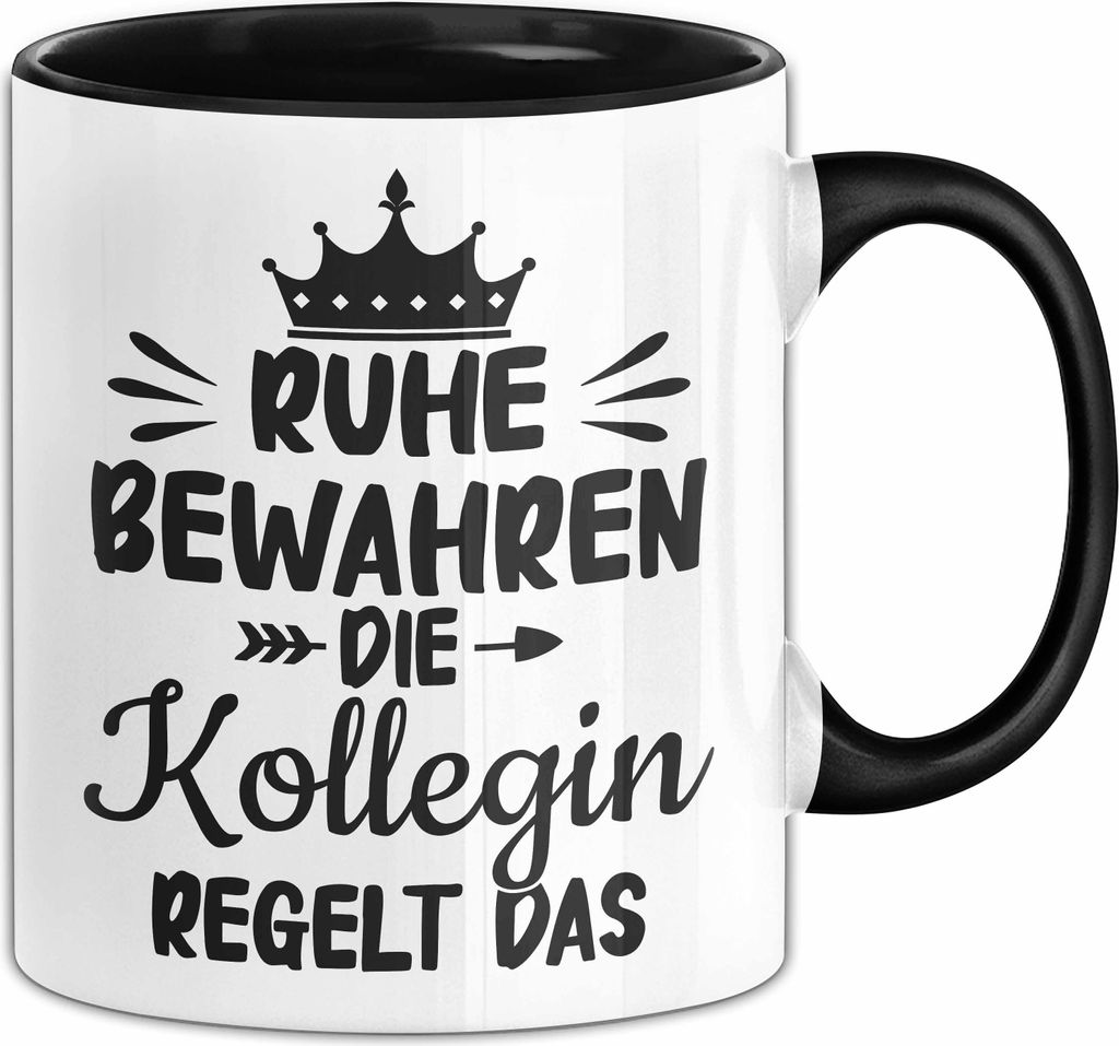 Kollegin Tasse Geschenk Ruhe Bewahren Die Kollegin Regelt Das Geschenkidee Beste Kollegin Geburtstag Kaffee-Becher (Schwarz)