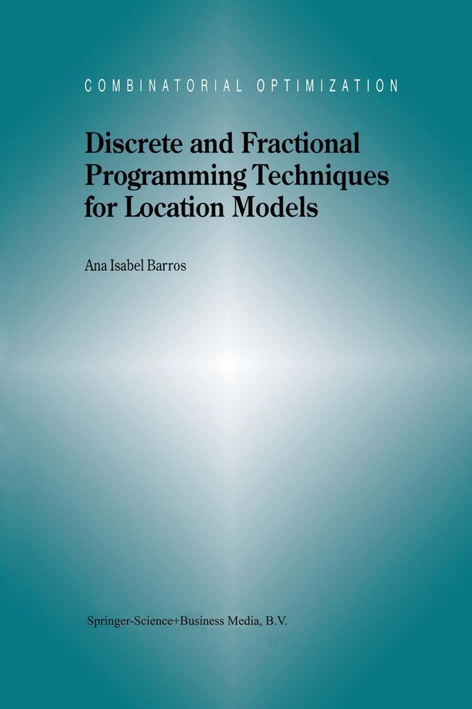Discrete and Fractional Programming Techniques for Location Models