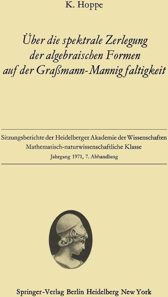 Über die spektrale Zerlegung der algebraischen Formen auf der Graßmann-Mannigfaltigkeit
