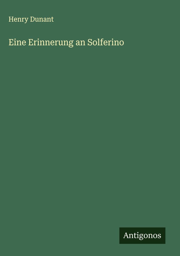 Eine Erinnerung an Solferino