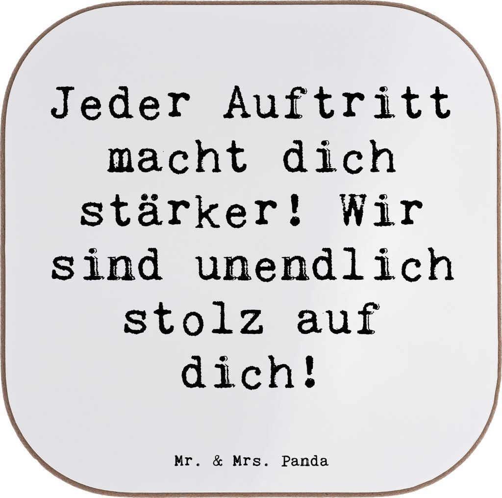 Mr. & Mrs. Panda Tischuntersetzer Spruch Vokale musikalische Auftritte meistern - Weiß - Geschenk, Jeder Auftritt macht dich stärker, stolz auf, ...