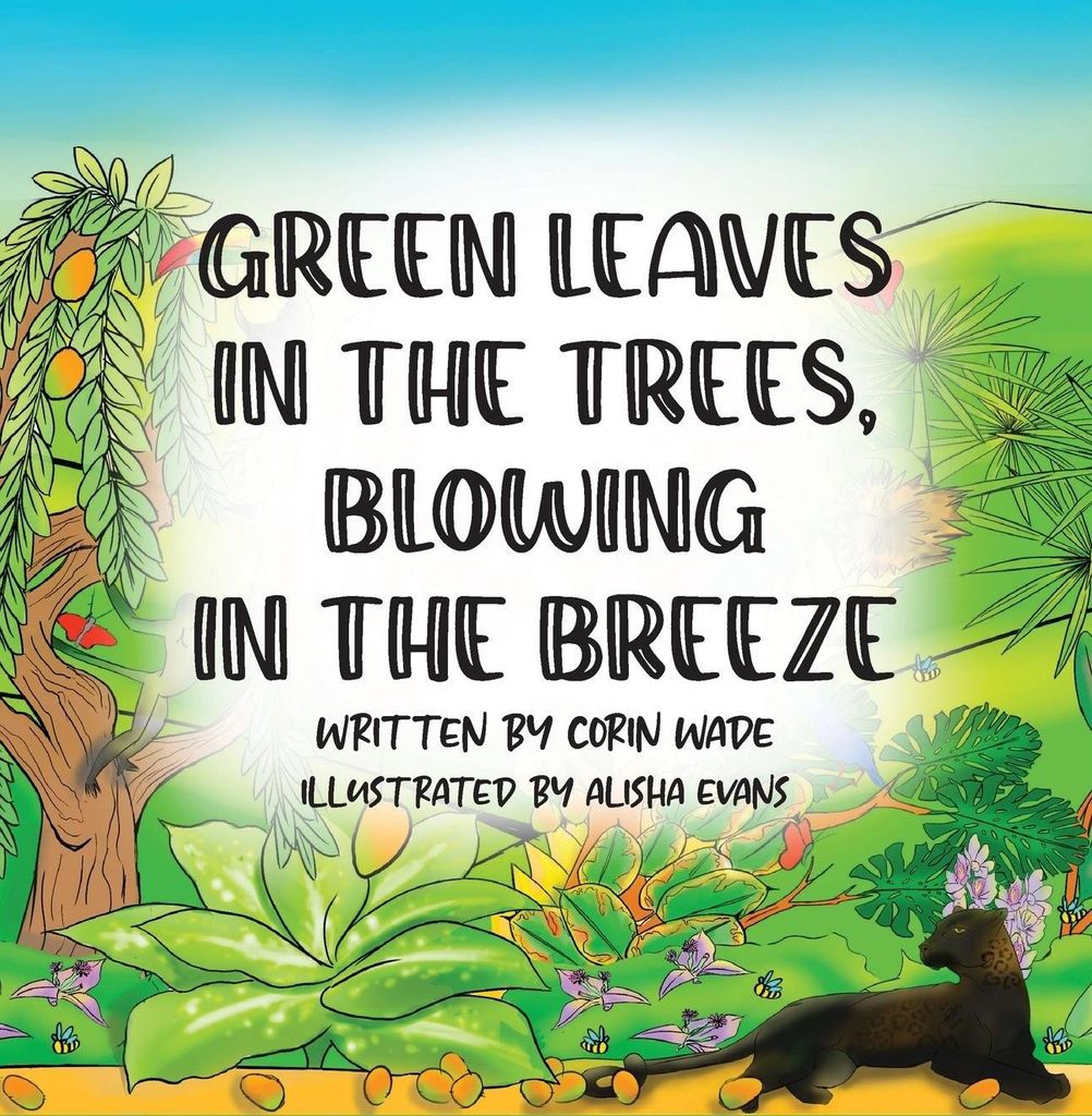 Green Leaves In The Trees, Blowing In The Breeze
