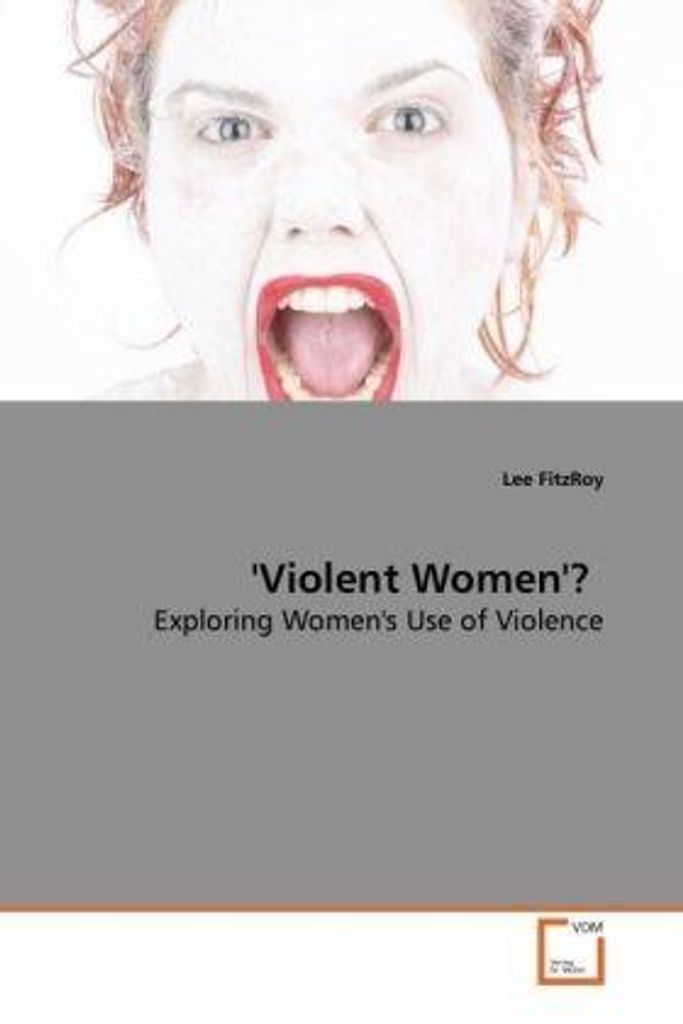 'Violent Women'?