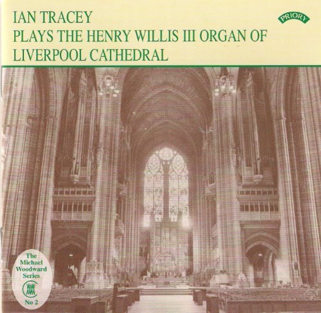 Verschiedenes - Henry Willis Iii Orgel der Kathedrale von Liverpool, The (Tracey) CD