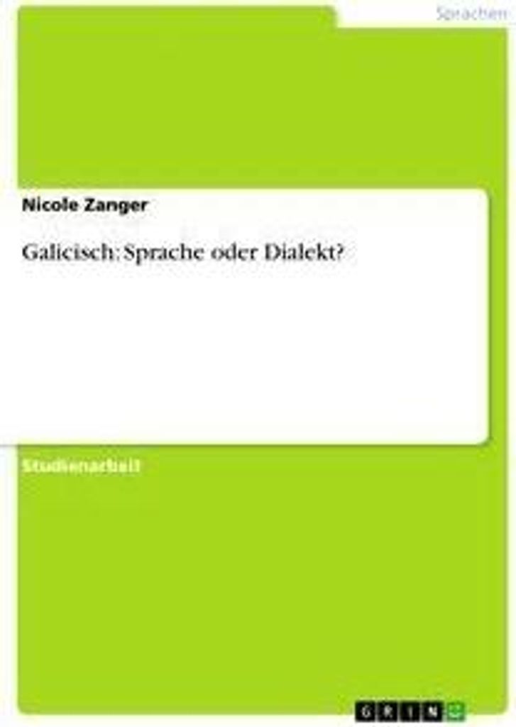 Galicisch: Sprache oder Dialekt?