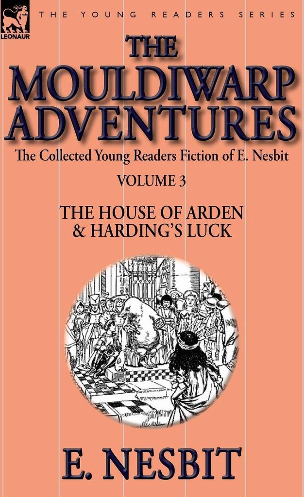 The Collected Young Readers Fiction of E. Nesbit-Volume 3