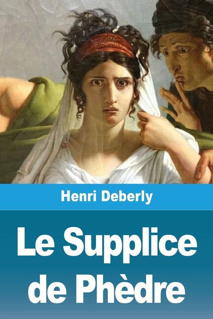 Le Supplice de Phèdre