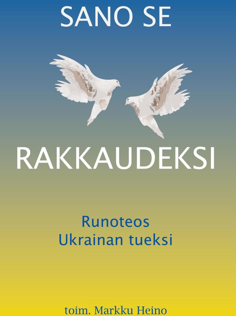 Sano se rakkaudeksi