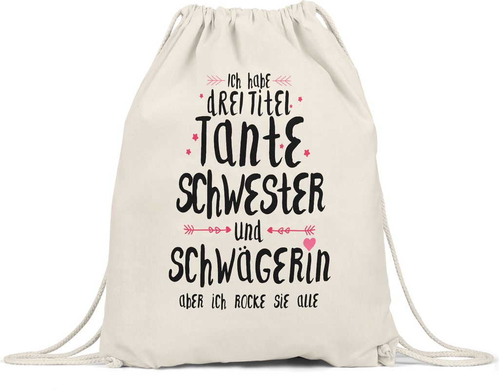 Drei Titel Tante Schwester Schwägerin Rocke Alle Turnbeutel Gymsack Lustig Geschenkidee Geschwister Nichte Neffe